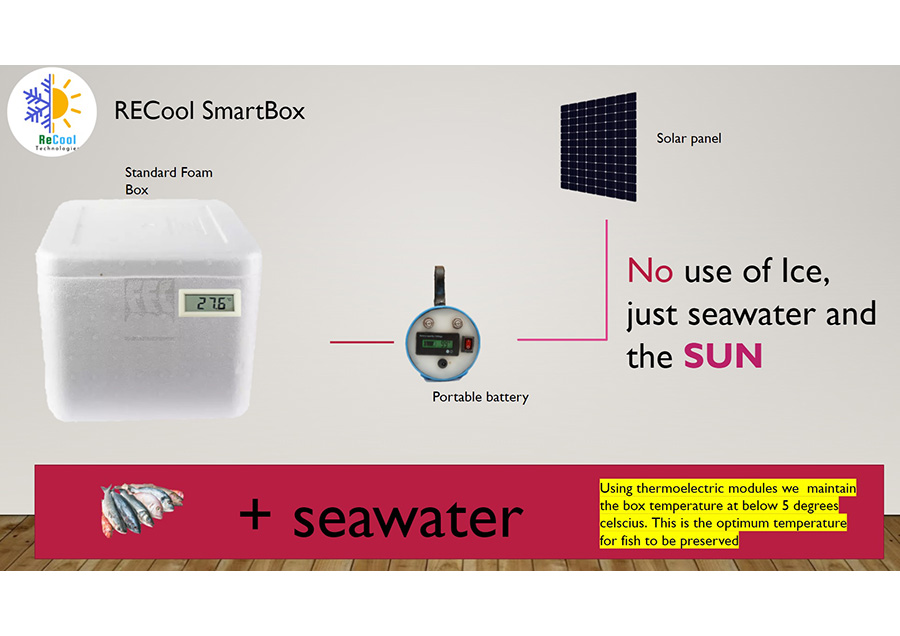 Recool Smartbox: Condensation refrigeration for fish storage powered through solar energy